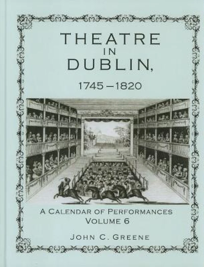 Theatre in Dublin, 1745–1820