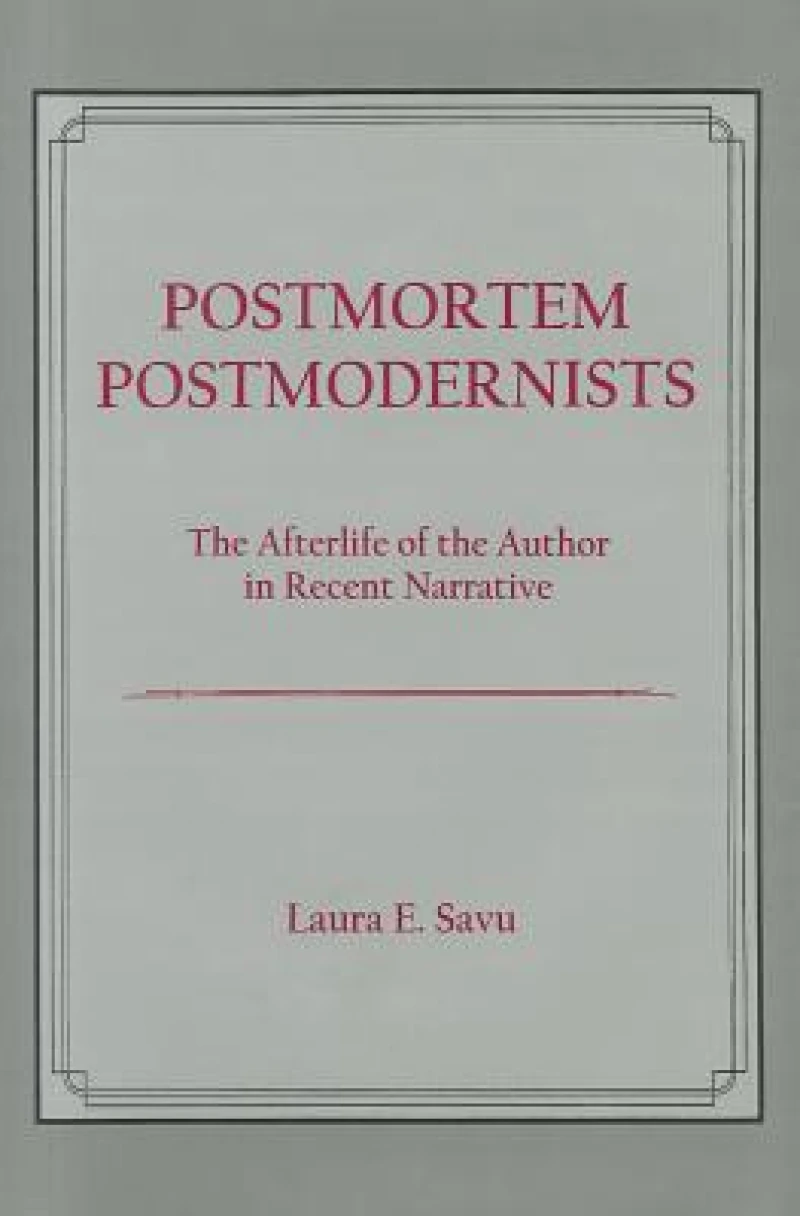 Postmortem Postmodernists