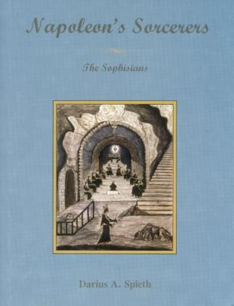 Napoleon''s Sorcerers