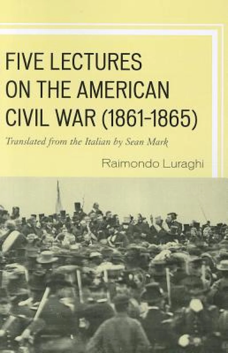 Five Lectures on the American Civil War, 1861–1865