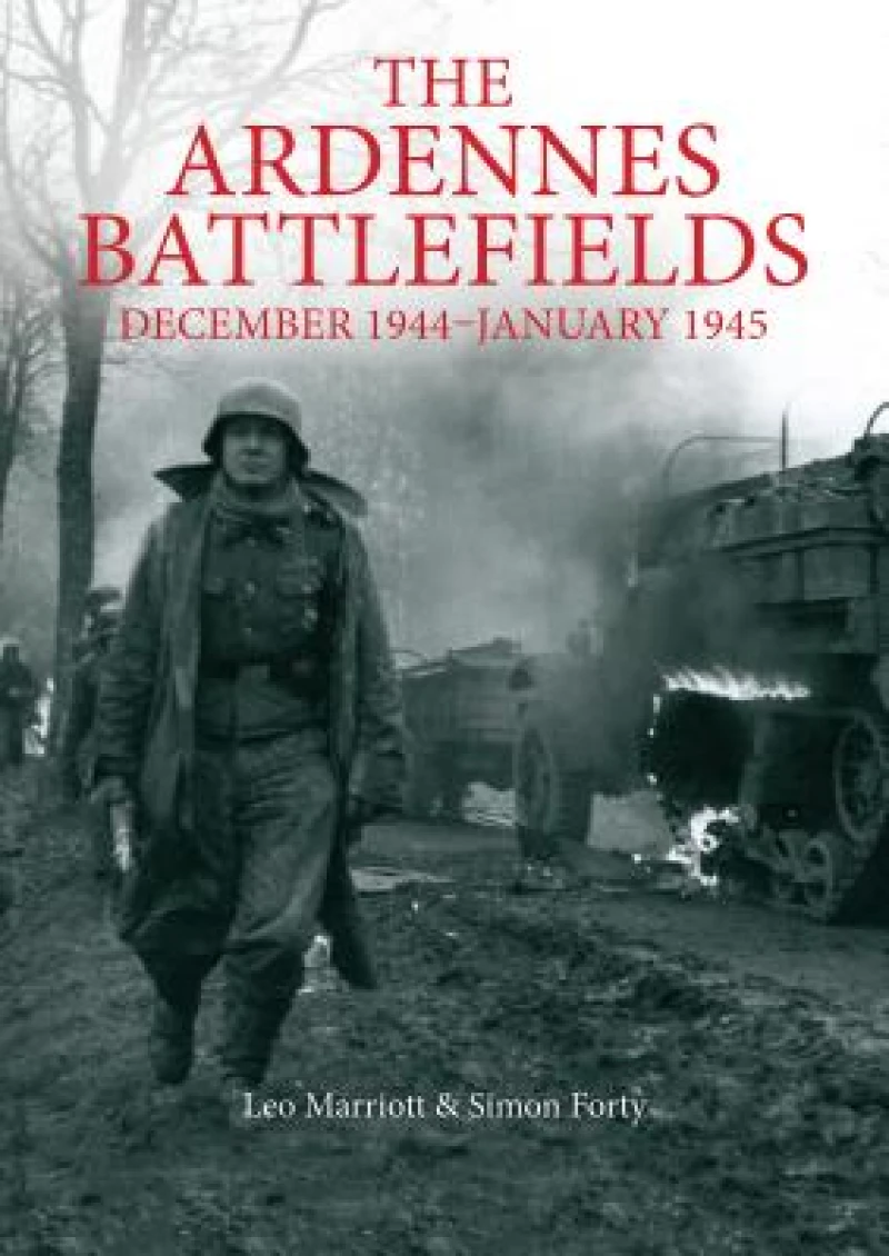 The Ardennes Battlefields