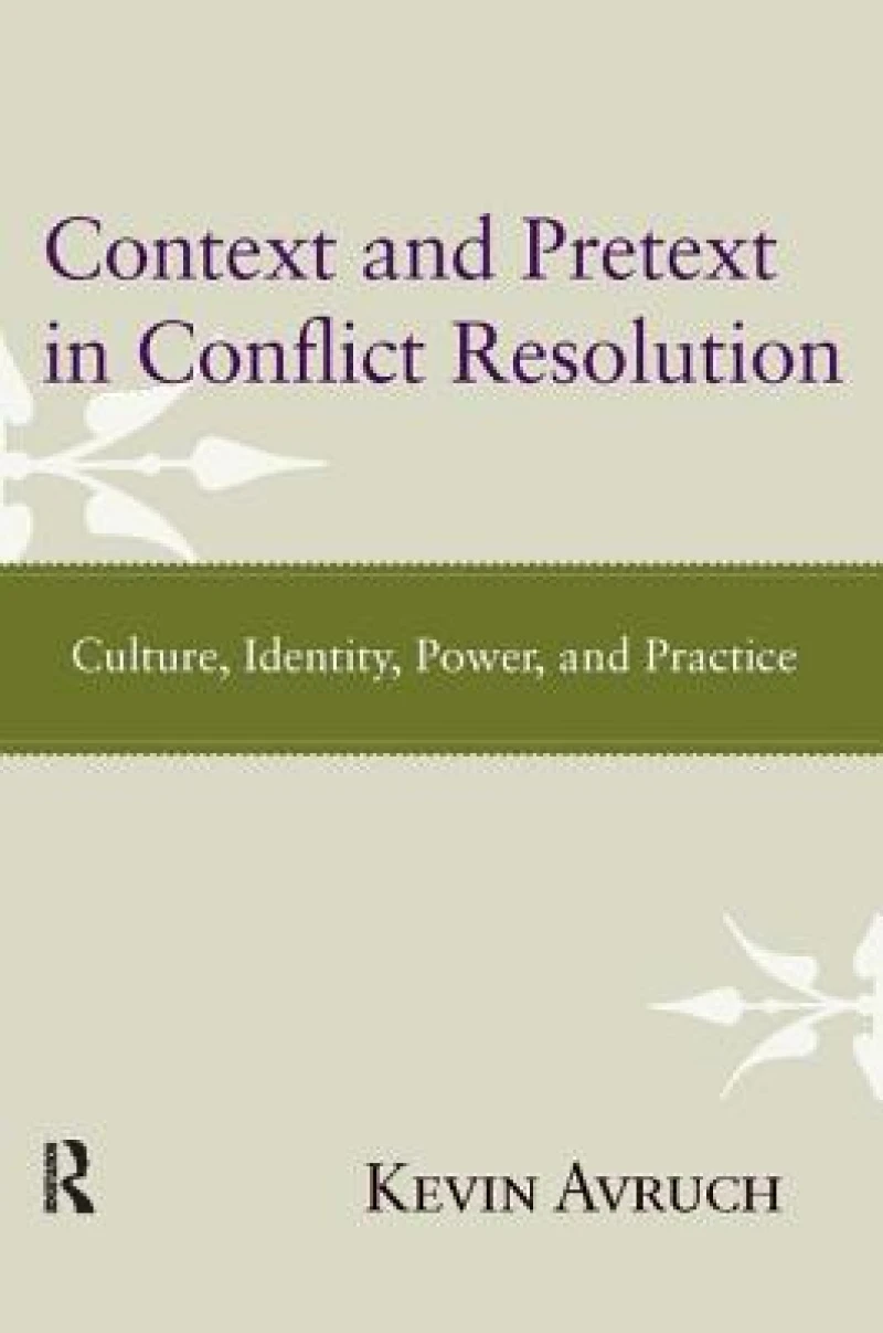 Context and Pretext in Conflict Resolution