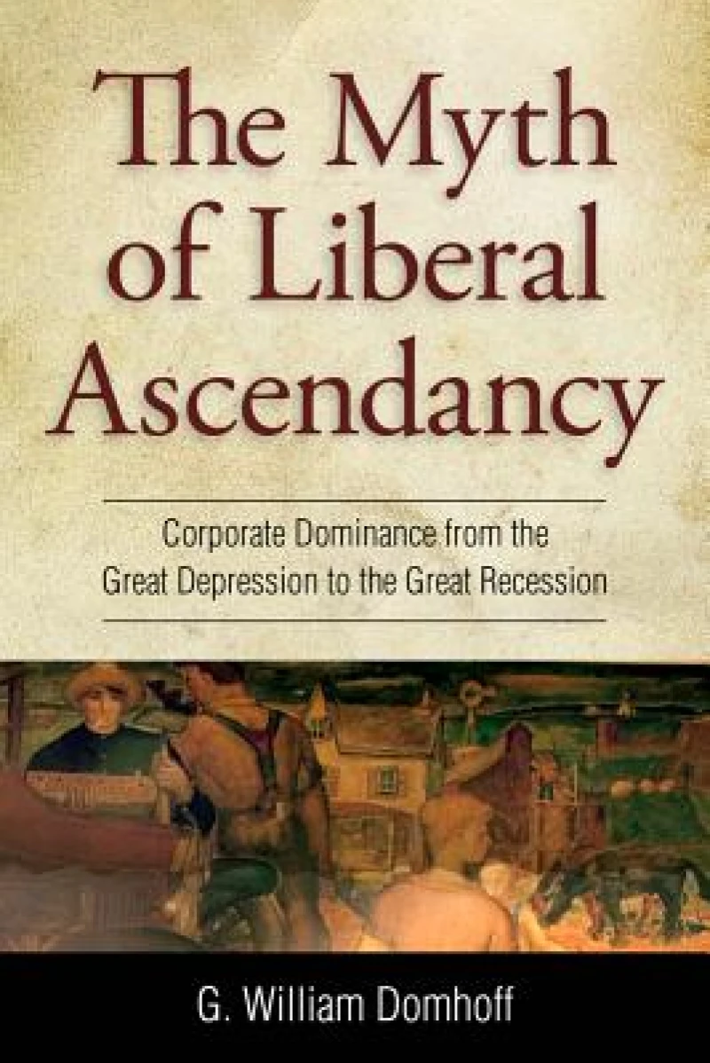 The Myth of Liberal Ascendancy