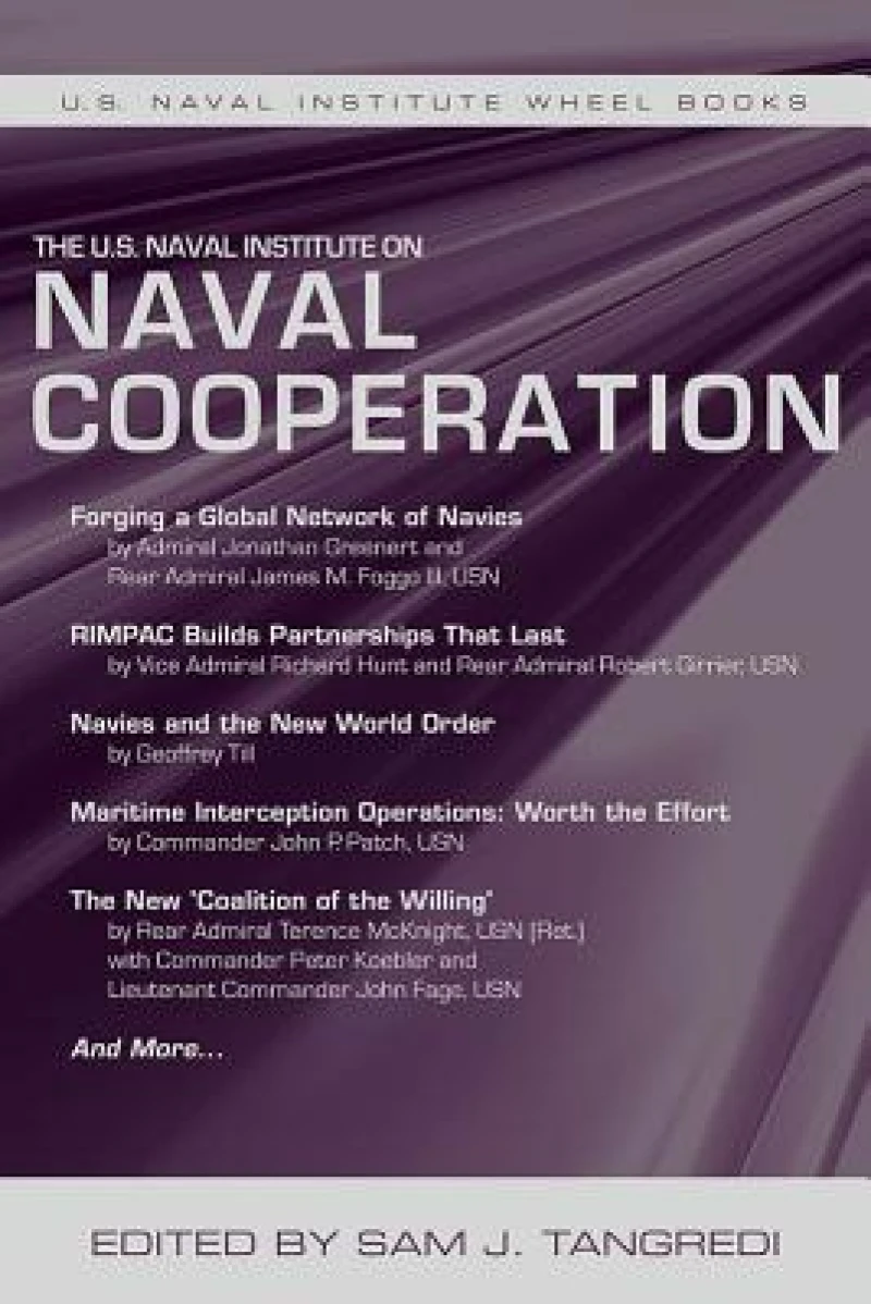 The U.S. Naval Institute on Naval Cooperation