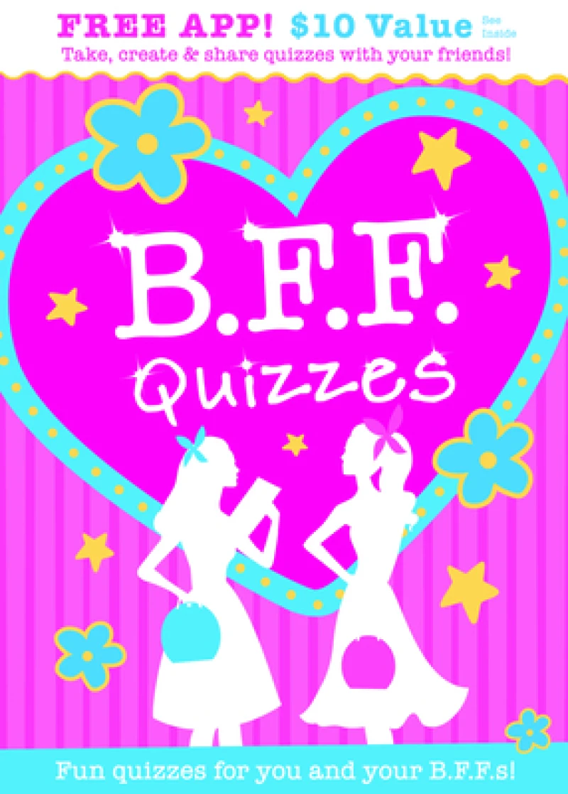 B.F.F. Quizzes