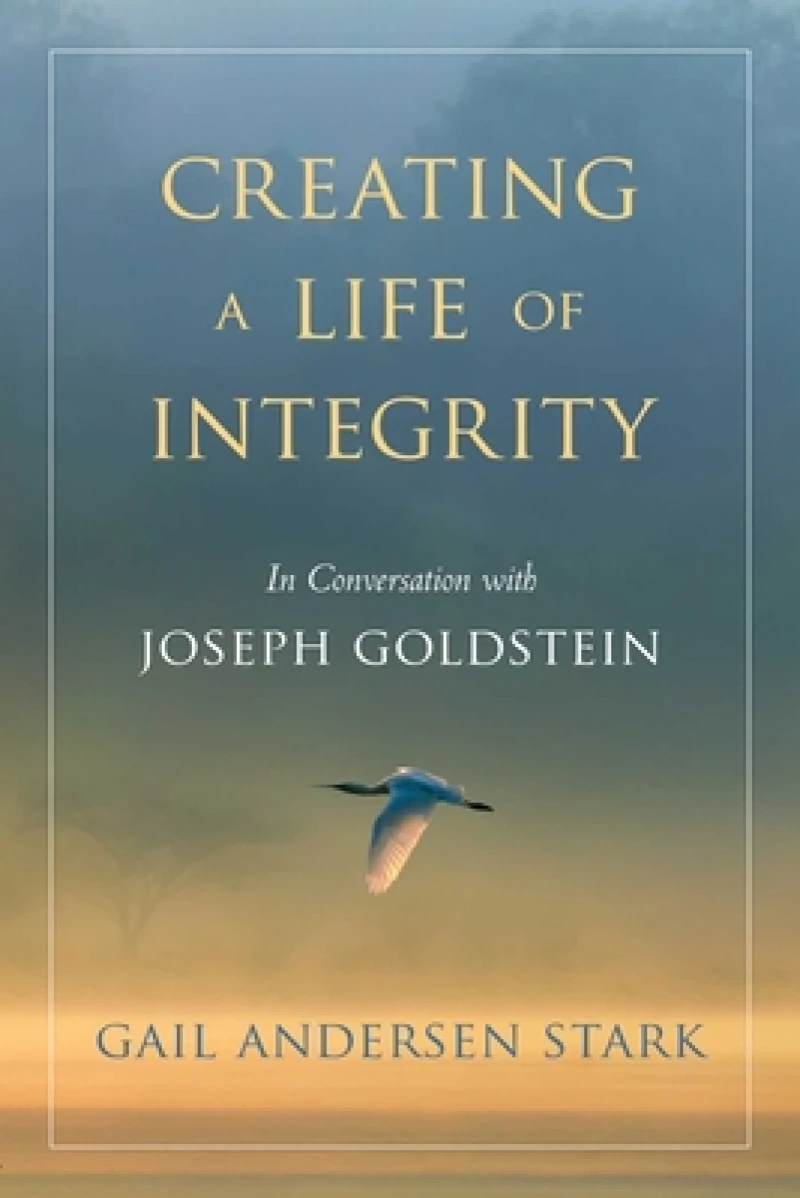 Creating A Life of Integrity