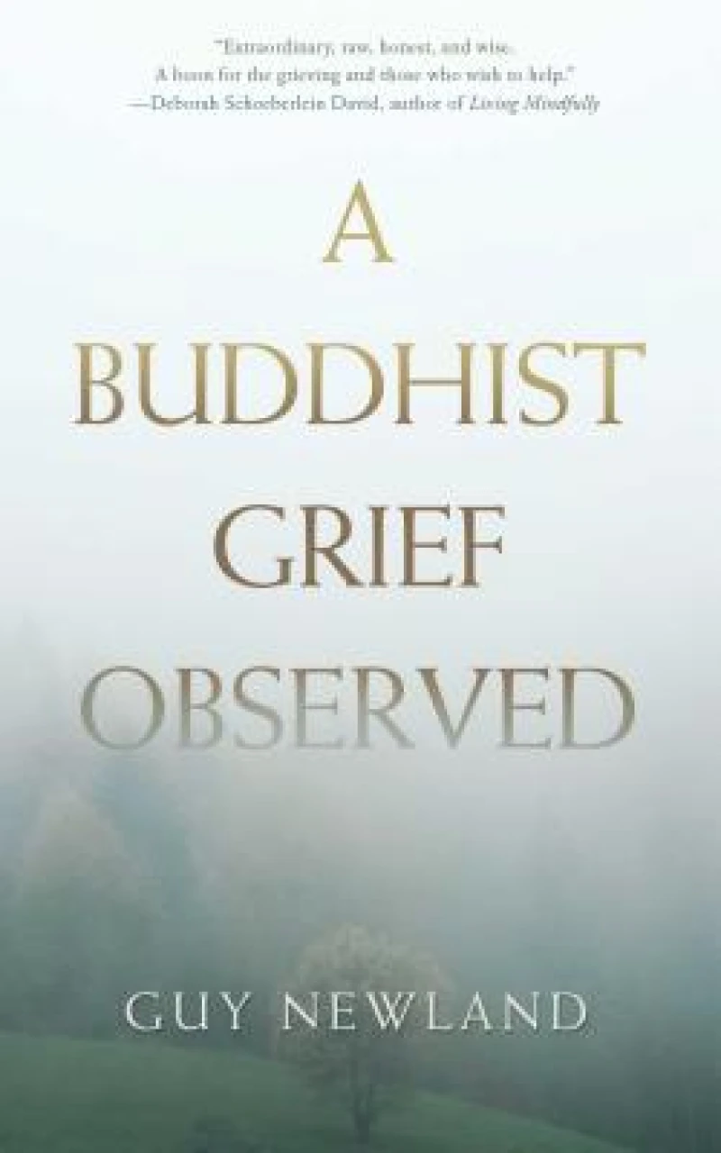 A Buddhist Grief Observed