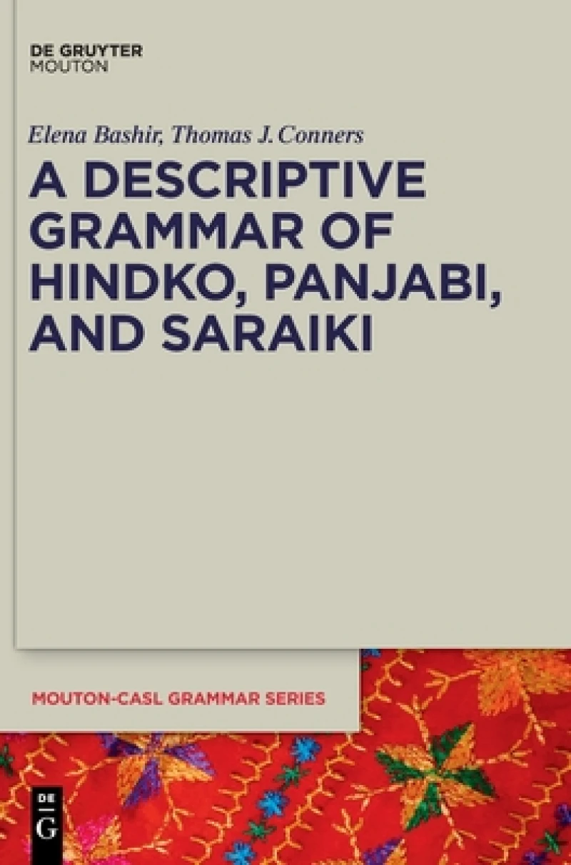 Descriptive Grammar of Hindko, Panjabi, and Saraiki