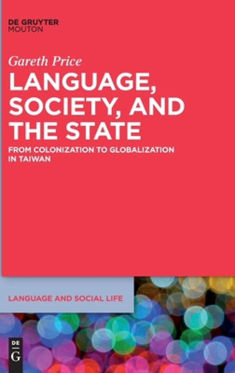 Language, Society, and the State