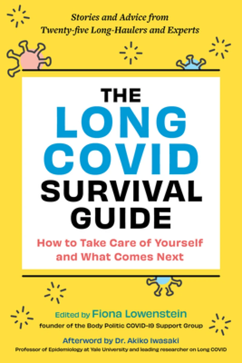 The Long COVID Survival Guide