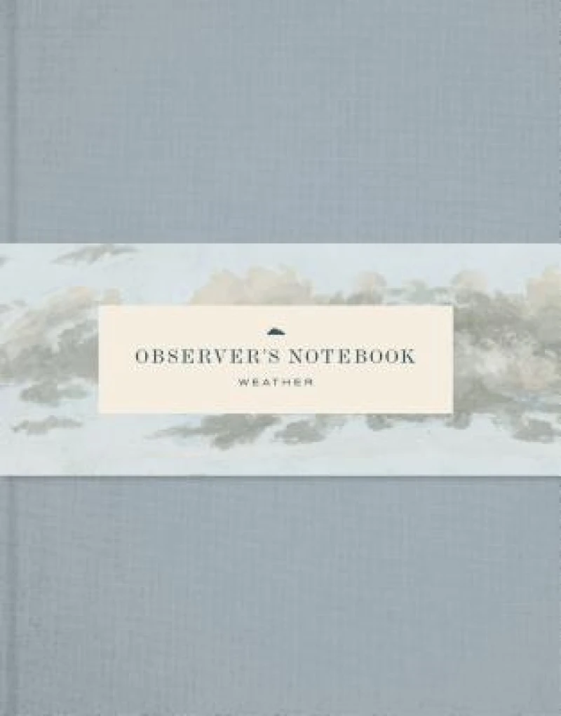 Observer's Notebook: Weather