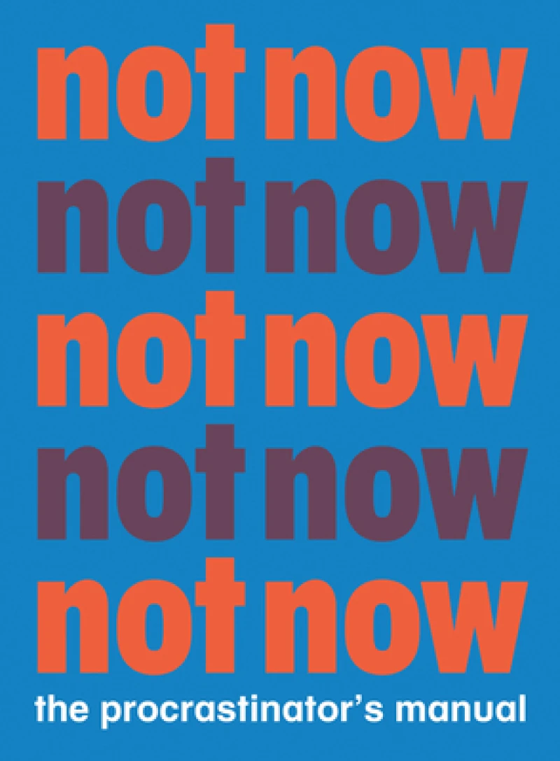 Not Now