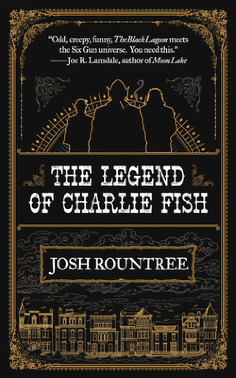 The Legend Of Charlie Fish