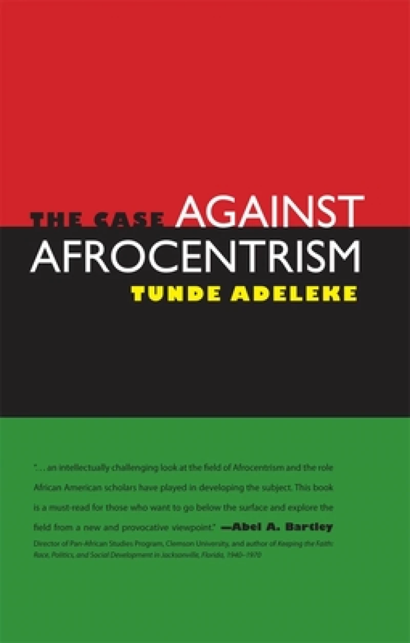 The Case Against Afrocentrism