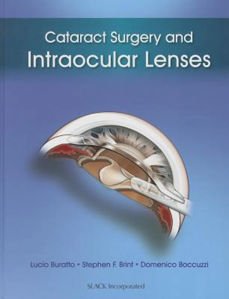Cataract Surgery and Intraocular Lenses