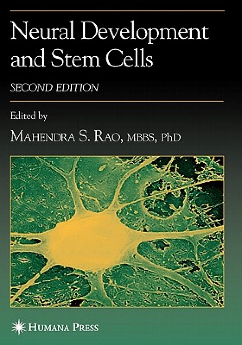 Neural Development and Stem Cells
