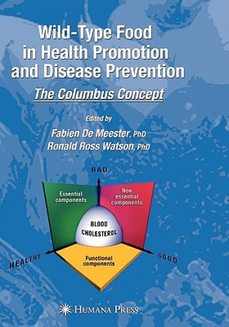 Wild-Type Food in Health Promotion and Disease Prevention