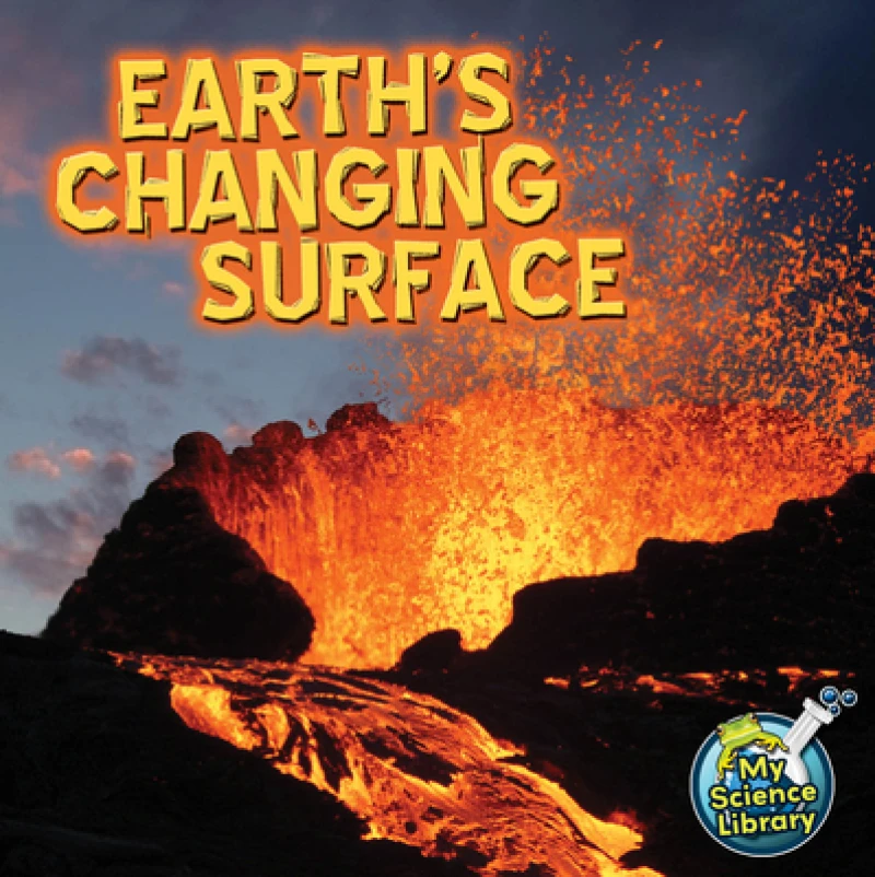 Earth''s Changing Surface