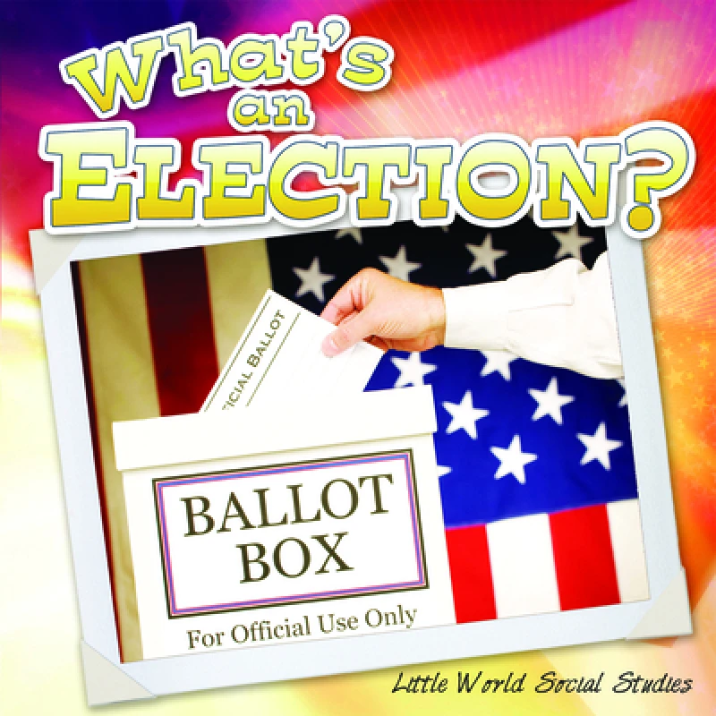 What''s An Election?