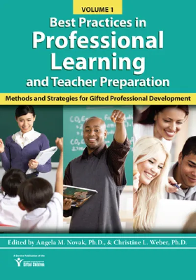 Best Practices in Professional Learning and Teacher Preparation