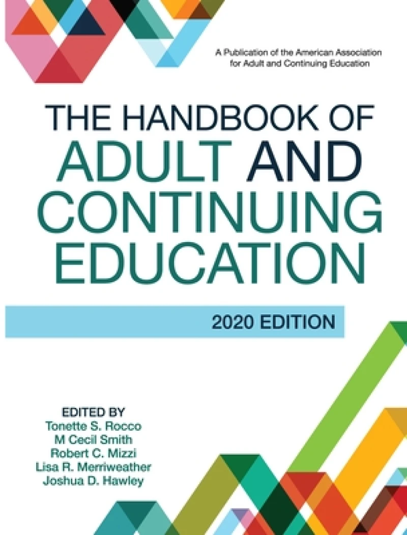 The Handbook of Adult and Continuing Education