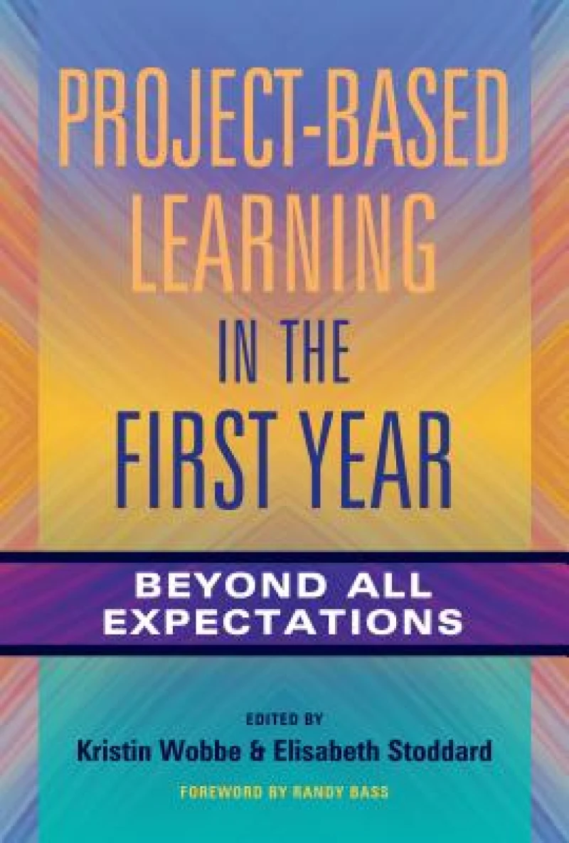 Project-Based Learning in the First Year