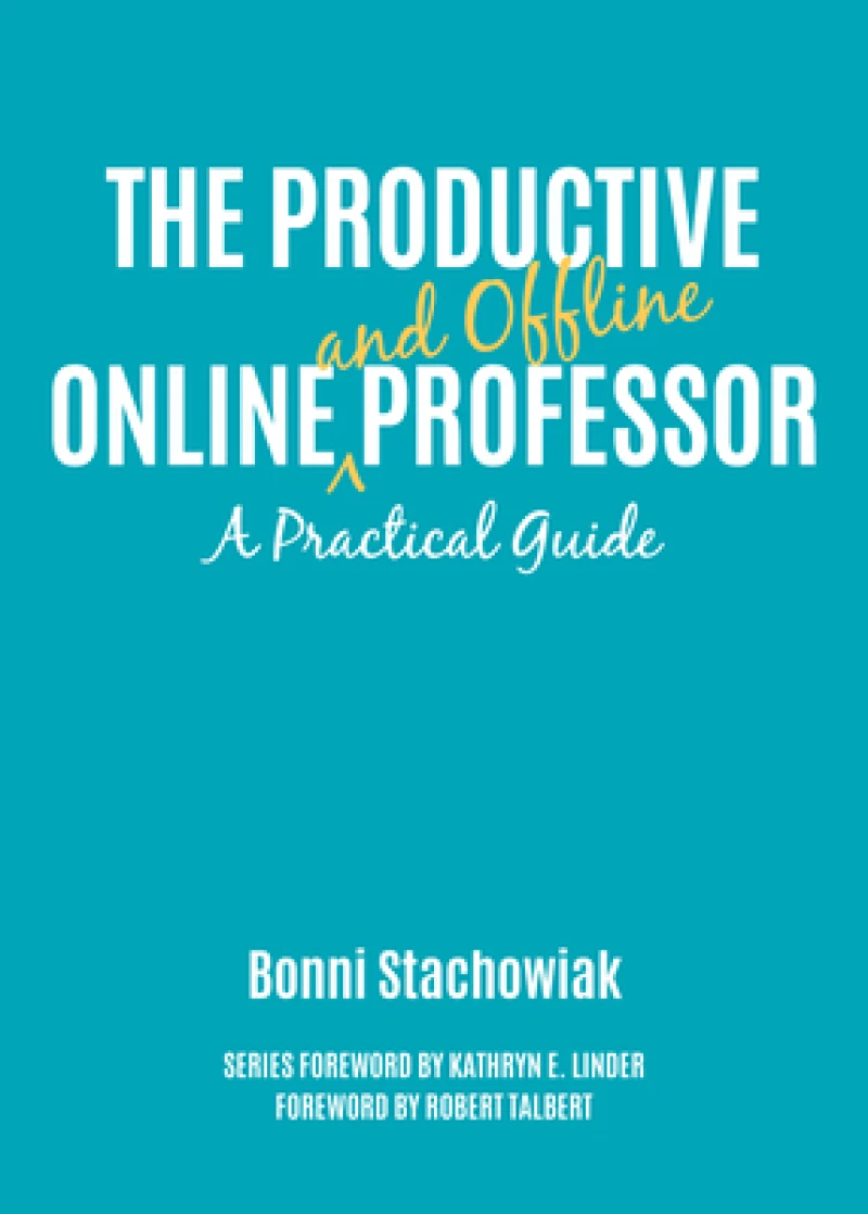 The Productive Online and Offline Professor