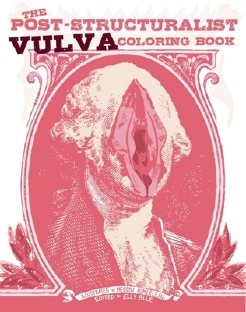 The Post-Structuralist Vulva Coloring Book
