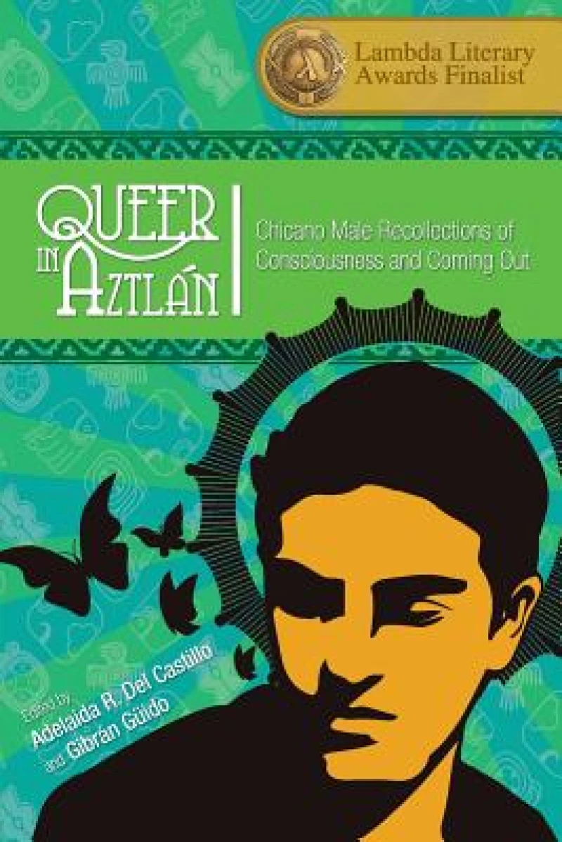 Queer in Aztlán