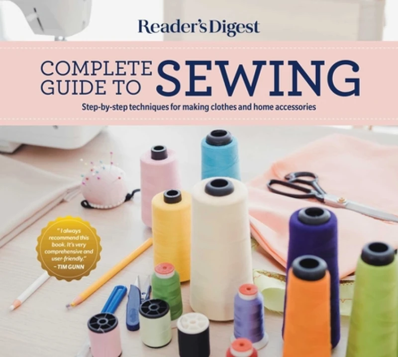 Reader''s Digest Complete Guide to Sewing