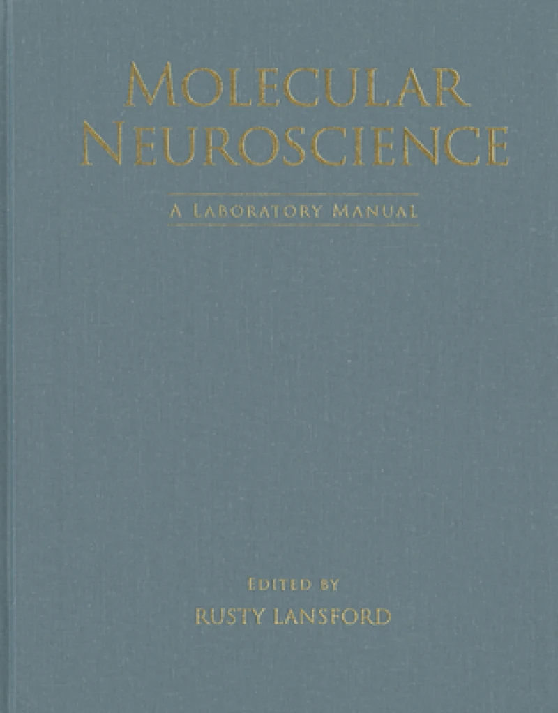 Molecular Neuroscience: A Laboratory Manual