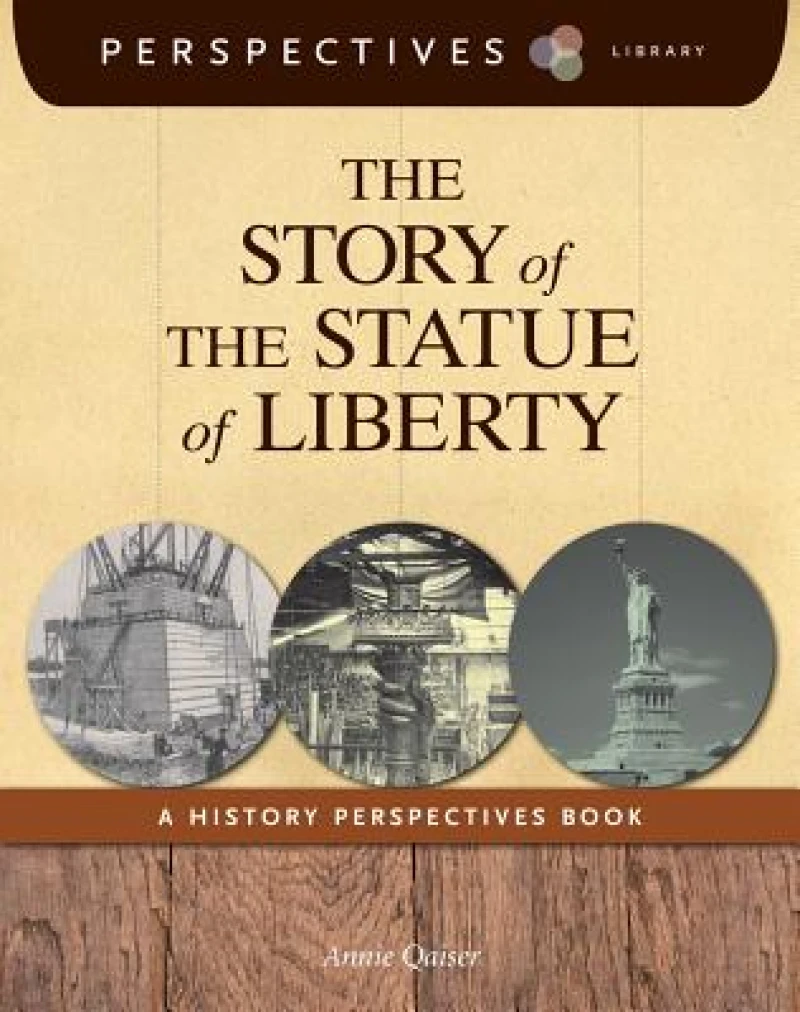 The Story of the Statue of Liberty