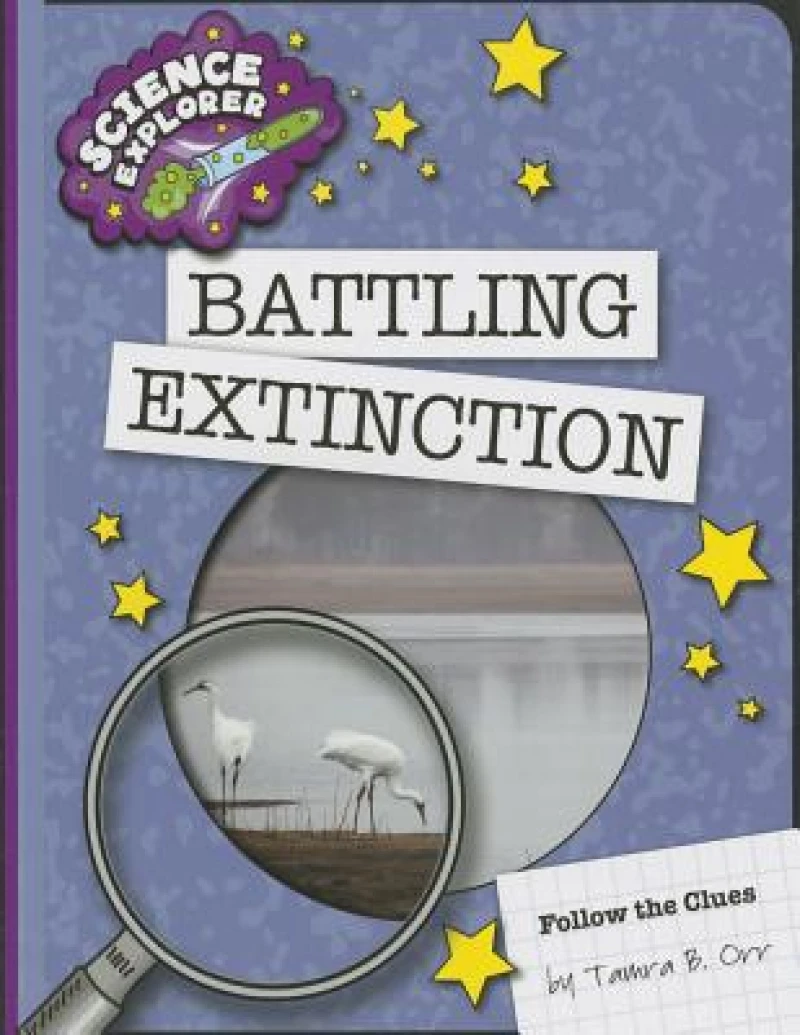 Battling Extinction