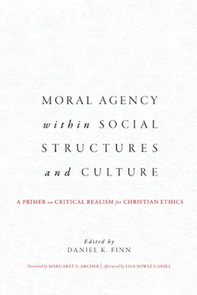 Moral Agency within Social Structures and Culture