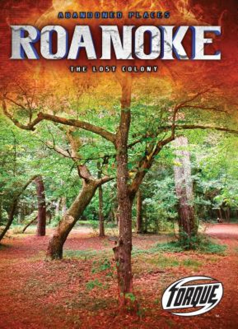 Roanoke : the Lost Colony