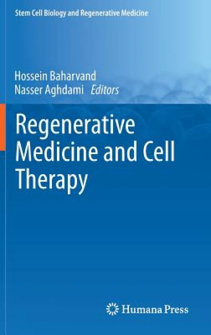 Regenerative Medicine and Cell Therapy