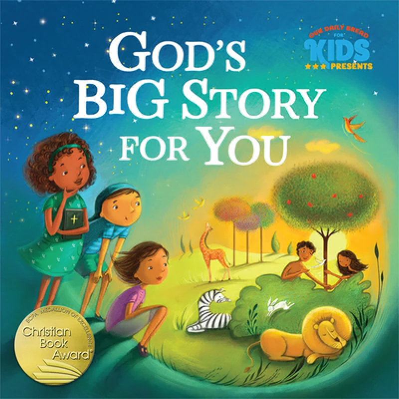 God''s Big Story for You
