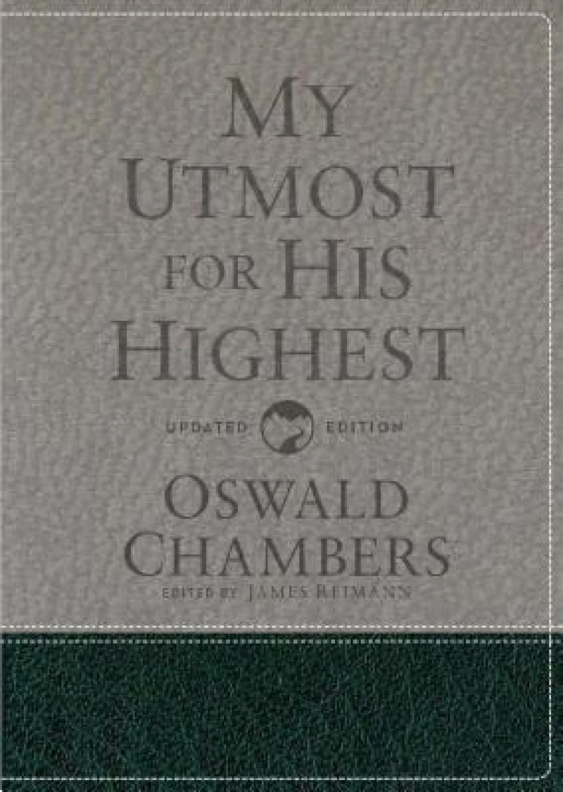 My Utmost for His Highest