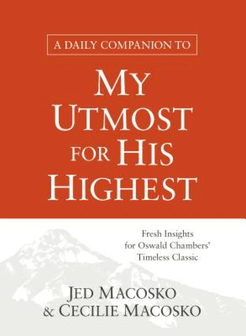 Daily Companion to My Utmost for His Highest