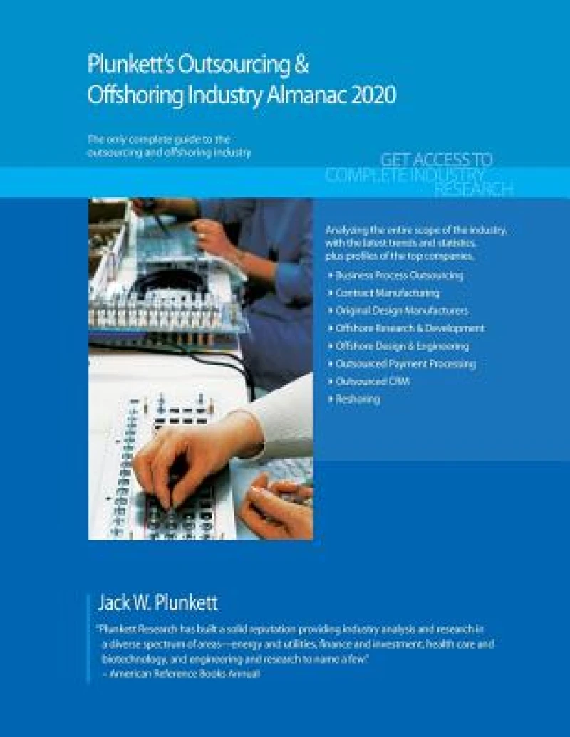 Plunkett's Outsourcing & Offshoring Industry Almanac 2020