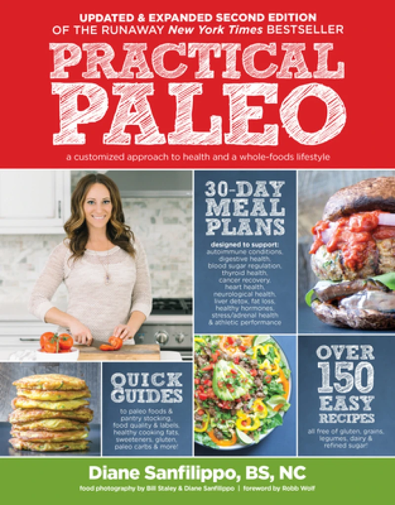Practical Paleo, 2nd Edition (Updated and Expanded)