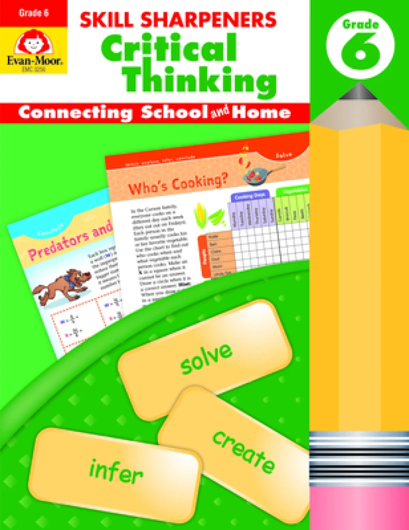 Skill Sharpeners: Critical Thinking Grade 6
