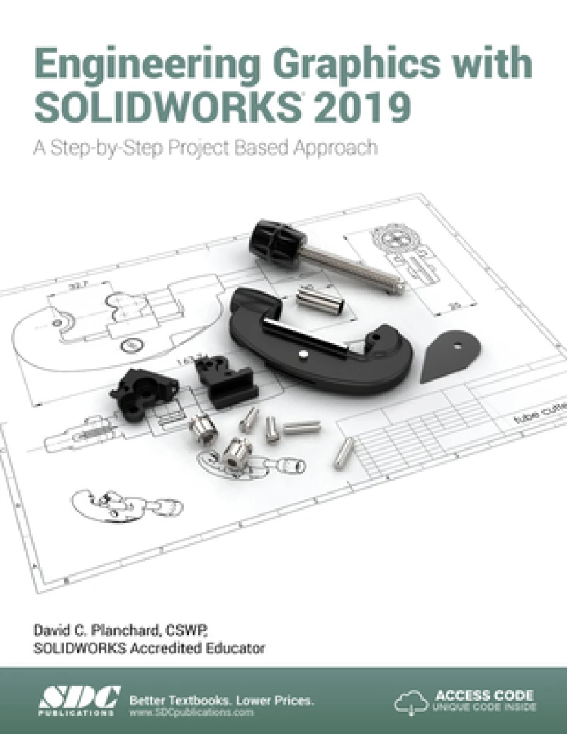 Engineering Graphics with SOLIDWORKS 2019