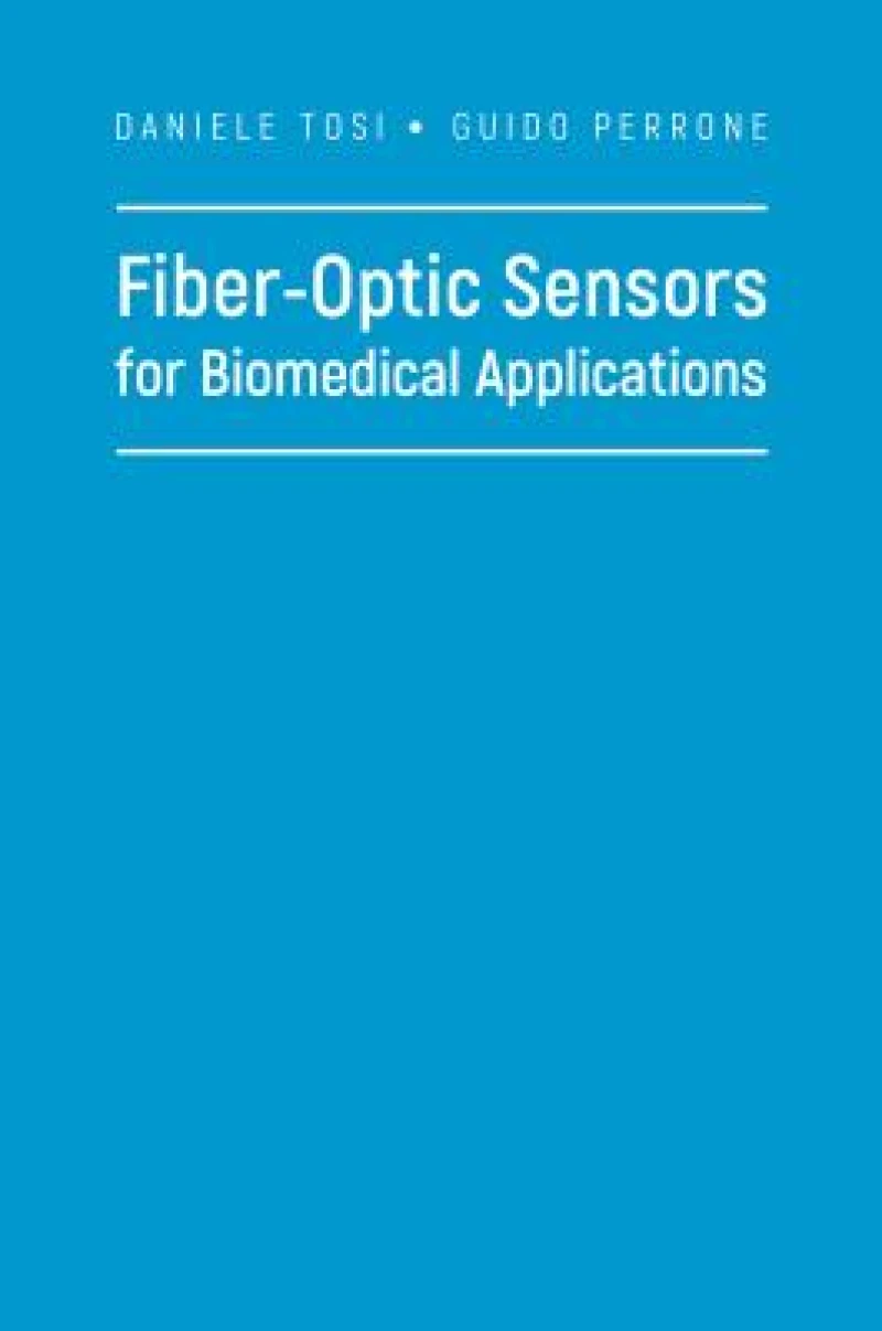 Fiber-Optic Sensors for Biomedical Applications