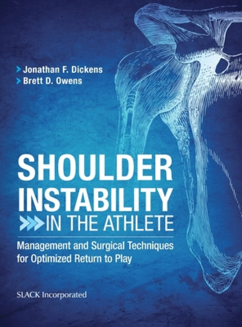 Shoulder Instability in the Athlete