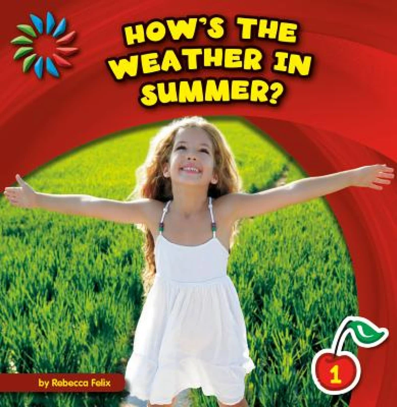 How''s the Weather in Summer?