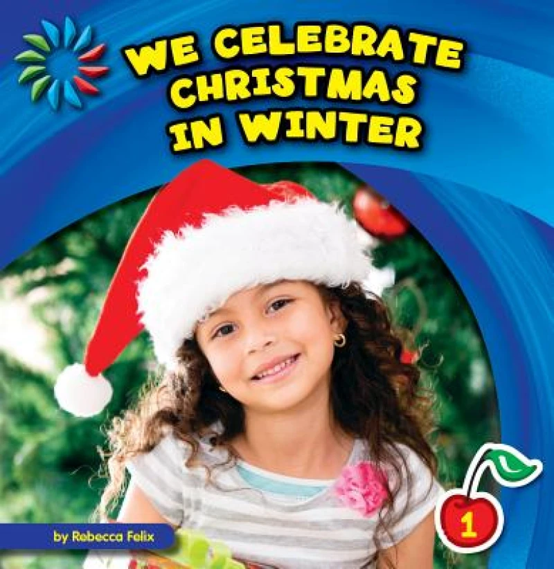 We Celebrate Christmas in Winter