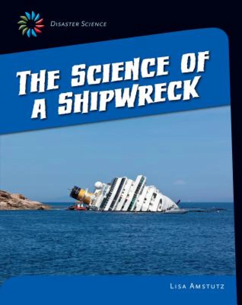 The Science of a Shipwreck
