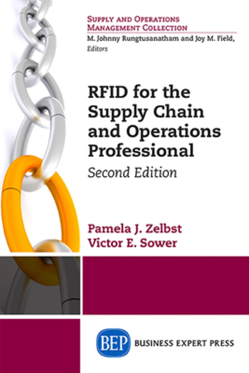 RFID for the Supply Chain and Operations Professional