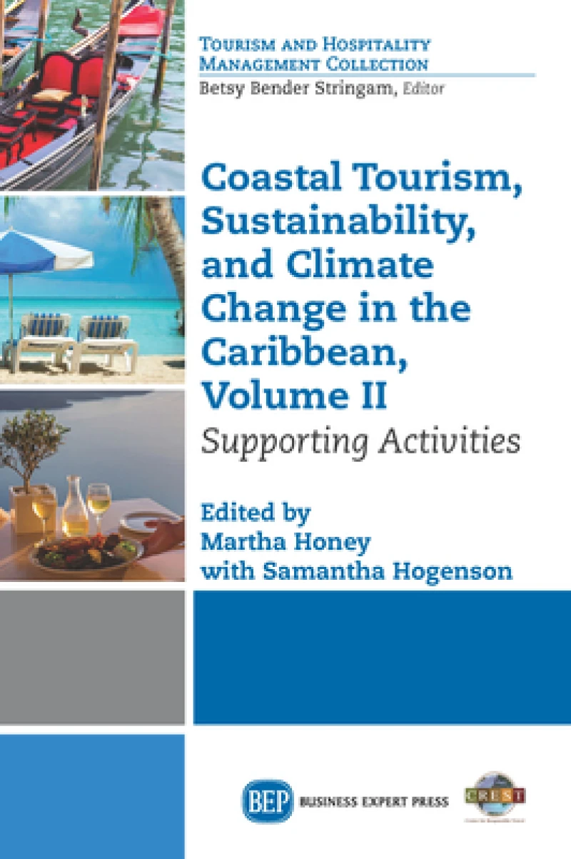 Coastal Tourism, Sustainability, and Climate Change in the Caribbean, Volume II